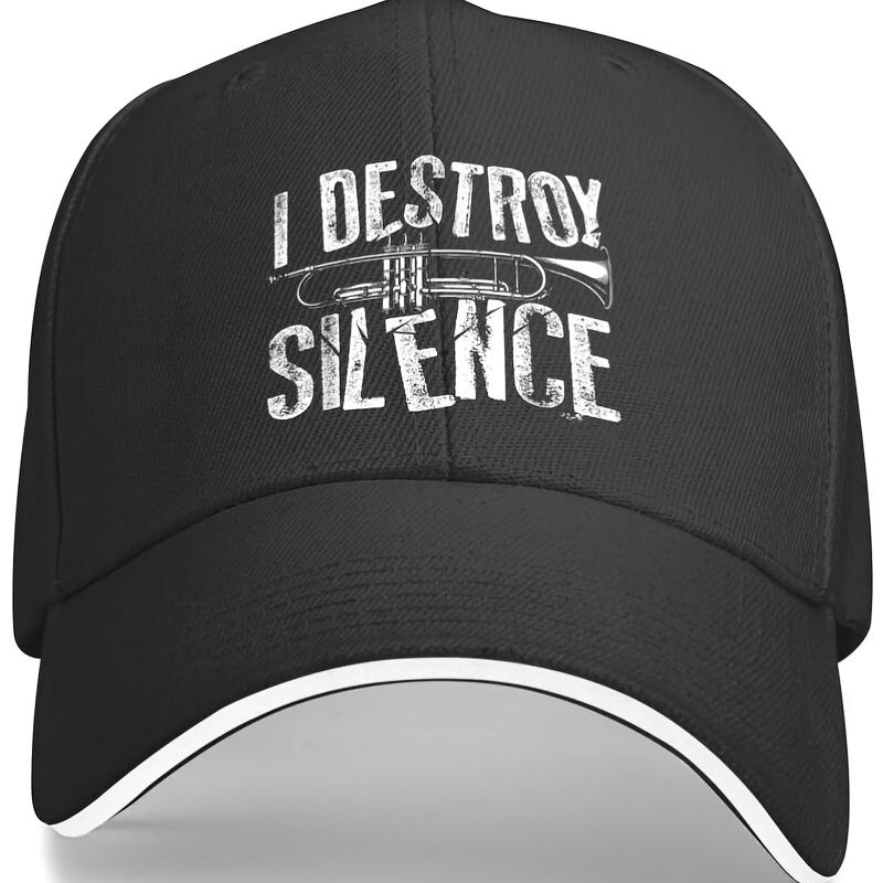 I Destroy Silence Trumpet Player Baseball Cap Adjustable Polyester Casual Hat for Musicians Unisex Adults One Size