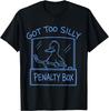 Got Too Silly Penalty Box Hockey US Goose Funny Meme Unisex T-Shirt