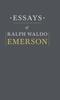 The Essays By Ralph Waldo Emerson Book