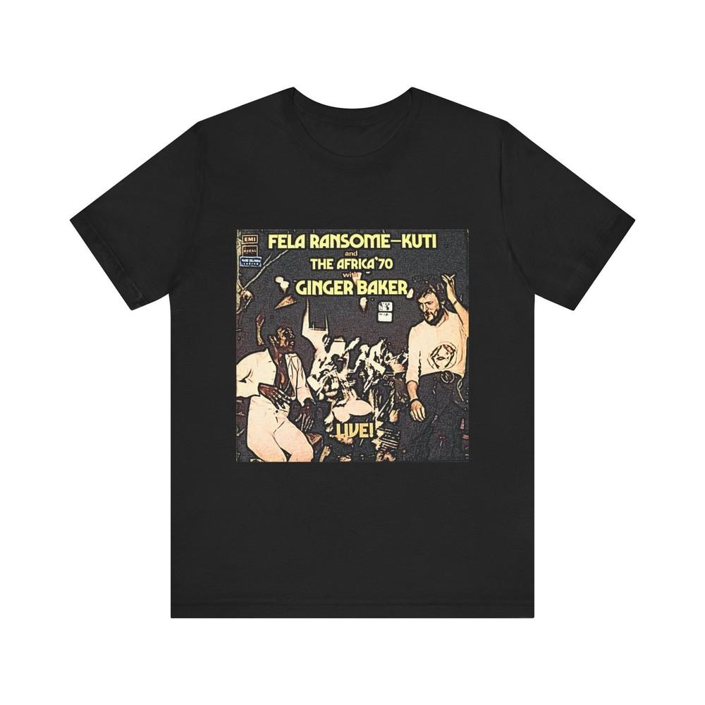 Fela Kuti Ginger Baker Short Sleeve Tee Shirt Graphic Print Crewneck Unisex Gift