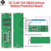 3S 12.6V 18650 Lithium Battery Protection Board 15A Charge/Discharge Protection Board with Charging Balancing Protect Module