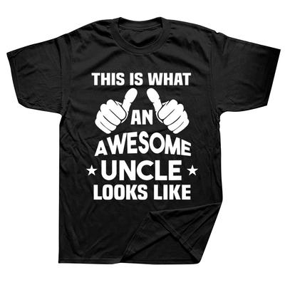 This Is What An Awesome Uncle Looks Like T Shirts Graphic Cotton Streetwear Short Sleeve Birthday Gifts Summer Style Tshirt