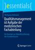كتاب Qualitatsmanagement Ist Aufgabe Der Medizinischen Fachabteilung : Ein Konzept Zur Zukunftssicherung Des Krankenhauses