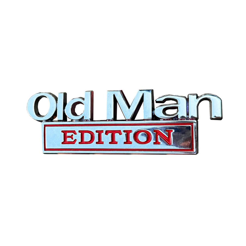 Old Man Edition Metal Emblem Badge Sticker Decal Universal Vehicle, SUV, Motorcycle for Car Truck Fits Fender or Rear Tailgate