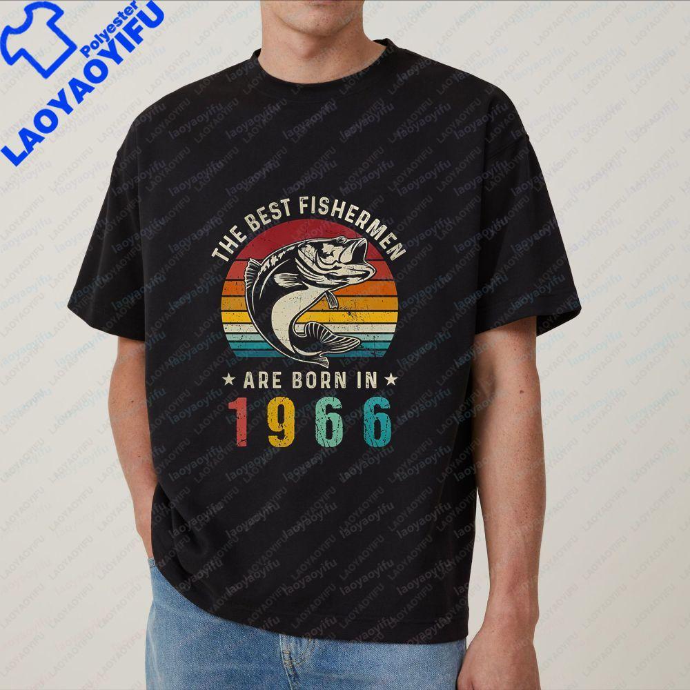 1966 Birthday Retro Fishing Best FisherUnisex Are Born A Special Gift for Yourself A UnisexsWoUnisexs Roundneck TShirt