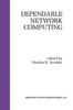 The Dependable Network Computing : 538 Book