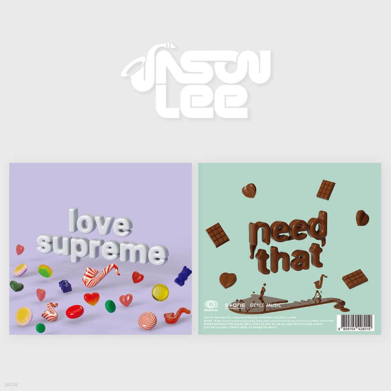 

Jason Lee - need that / love supreme