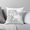80% Idiot 2% Milk Pillowcase Polyester Linen Velvet Printed Zip Decor Throw Pillow Case Room Cushion Case