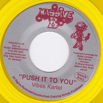 Płyta 7-calowa VYBZ KARTEL - Push It To You MAS257 Massive B 2004 US Reggae, Ska & Dub Używana