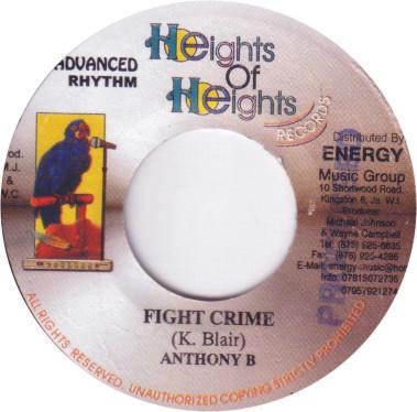 

7inch Record ANTHONY B Fight Crime NONE Heights Of Heig 2002 Jamaica Reggae Ska Dub Used