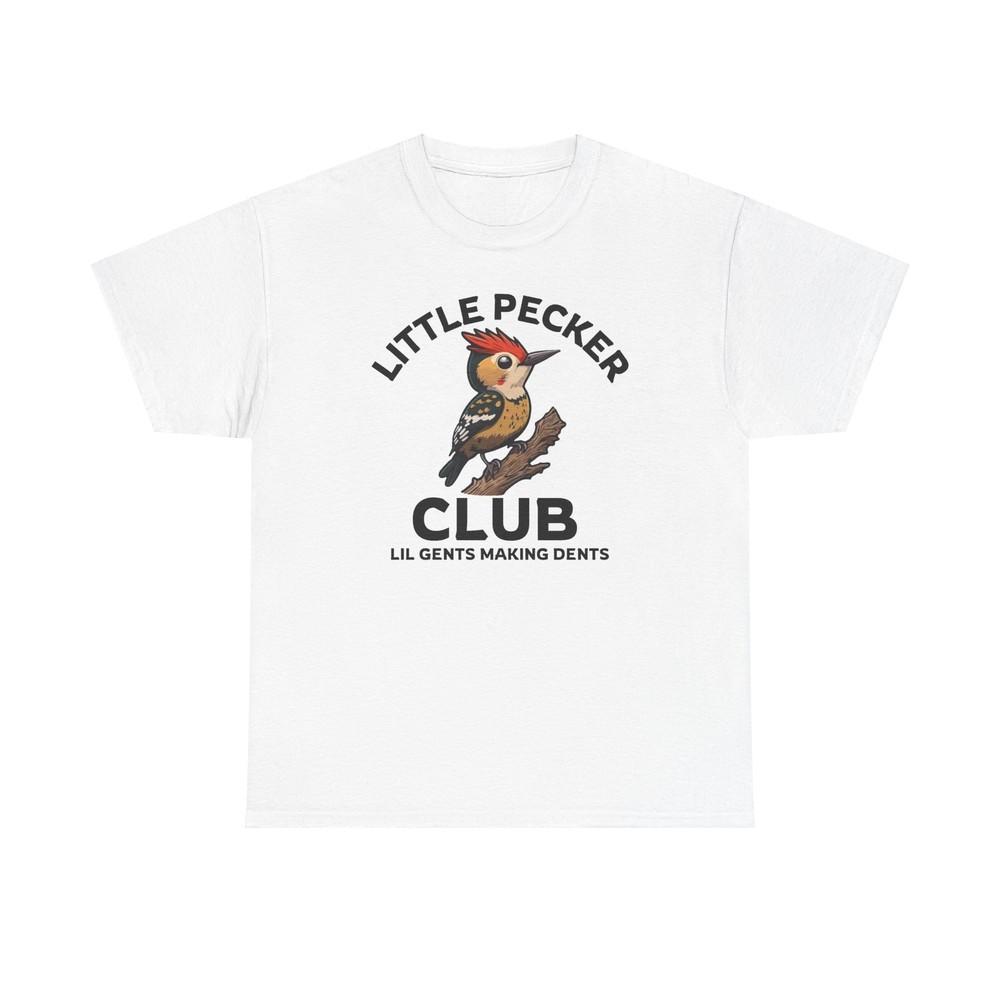 

Little Pecker Club Tshirt Tops Tee, Funny T-Shirt Gift, Unisex Cotton Shirt, Humorous 4XL