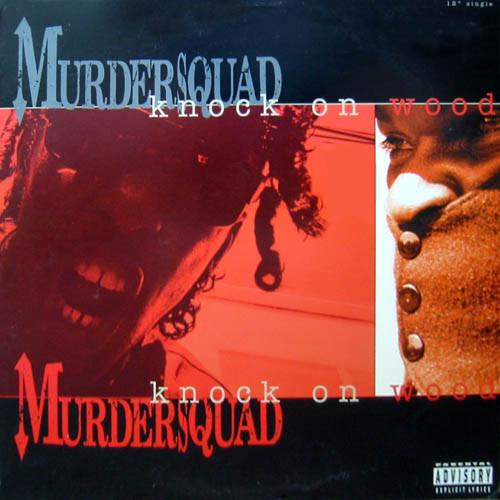 

12inch Record MURDER SQUAD Knock On Wood 6971200681 DJ West G.W.K. 1995 US Rap HipHopRB Used