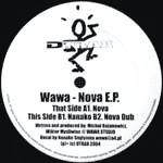 

12inch Record WAWA - Nova E.P. DTRAX01 D Trax 2004 UK Dance & Electronica Used