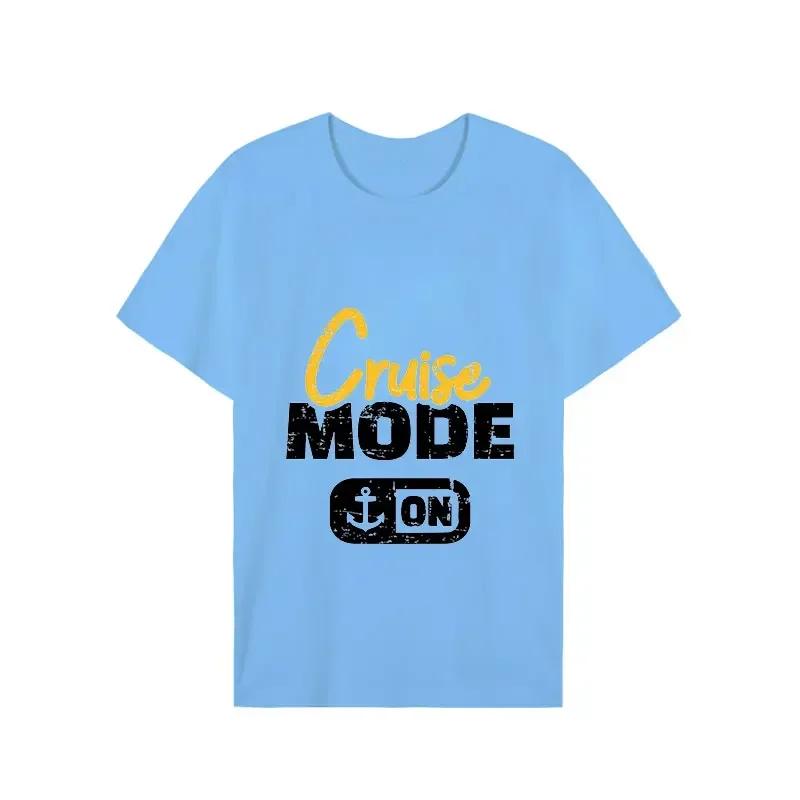 2023 Tee Shirts for Men on Cruise Mode Print Funny Design T-shirt Short Sleeve Vacation Tops Men Women T-shirt Oversize Tees