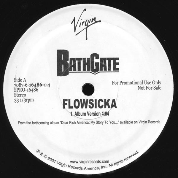 

12inch Record BATHGATE - Flowsicka SPRO16486 Virgin 2001 US Rap & Hip-Hop/R&B Used