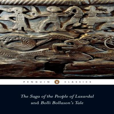 The Saga of the People of Laxardal and Bolli Bollasons Tale by Leifur Eiricksson Paperback Book 9780140447750