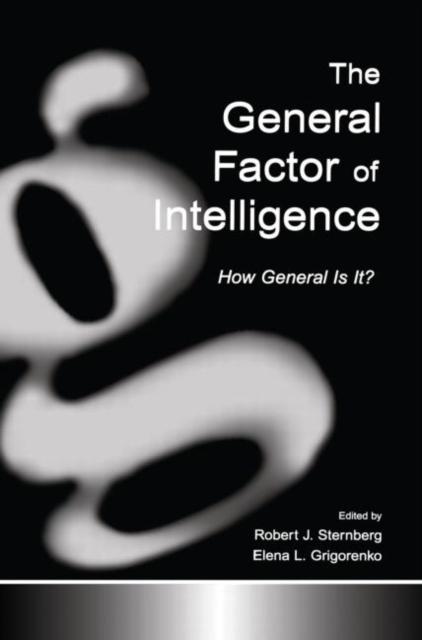 Bok The General Factor of Intelligence : How General Is It?