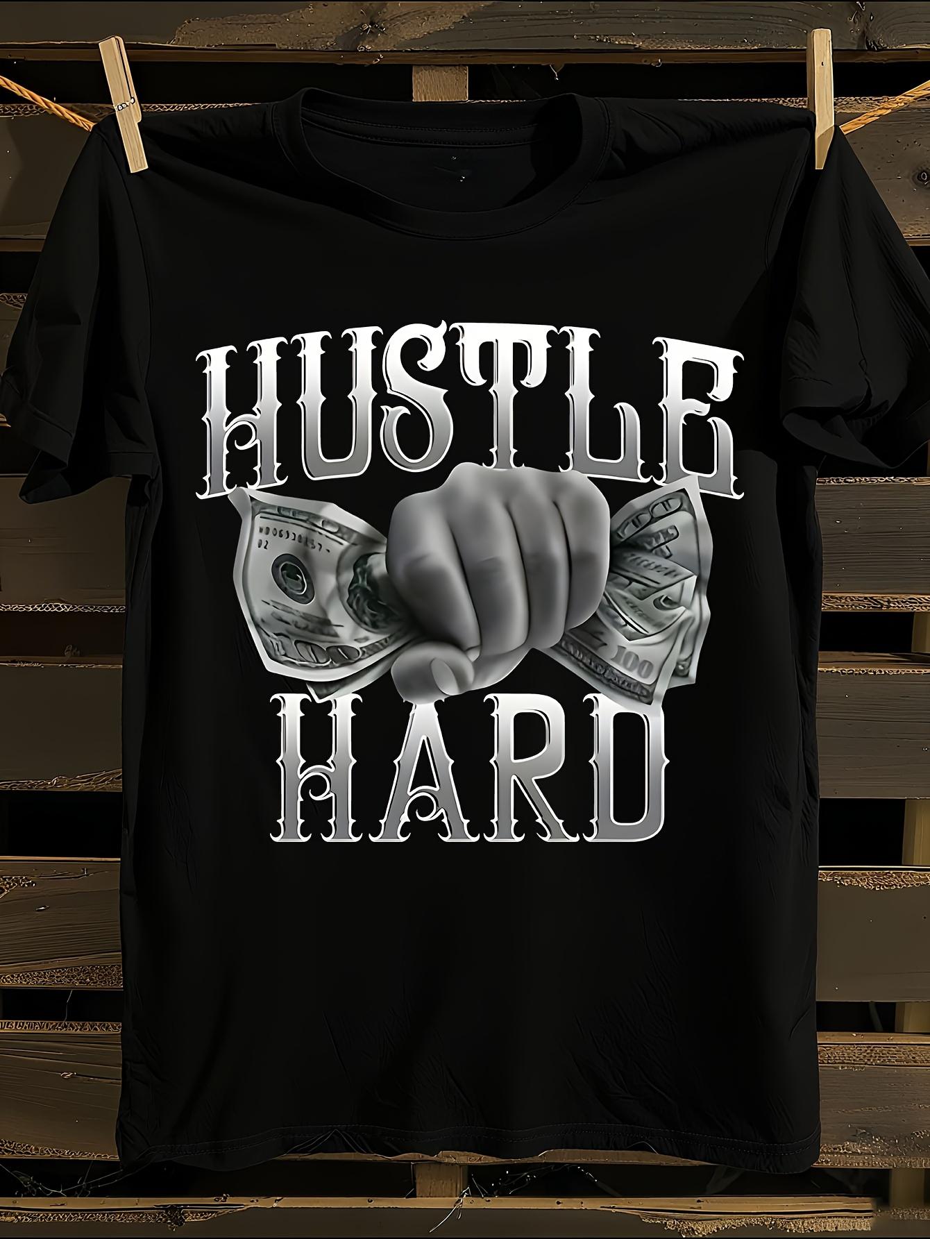 HUSTLE HARD Motivational Dollar Bill Print T-shirt XXL