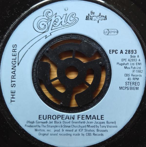 

7inch Record STRANGLERS European Female EPCA2893 Epic 1982 UK Rock Used