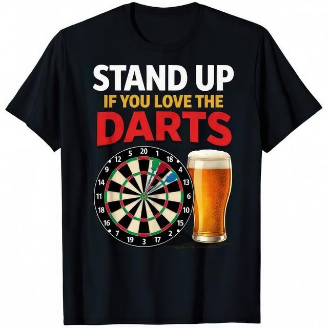 Stand Up If You Love The Darts Funny Dart Player T-Shirt S