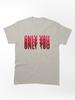 Far Cry Only You Classic T-Shirt
