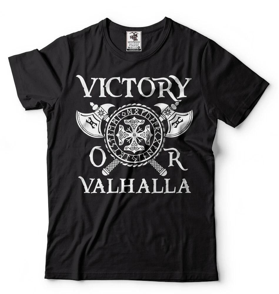 

Victory or Valhalla T-shirt Viking Shirt The Vikings Tee Shirt Odin Thor Norse T S