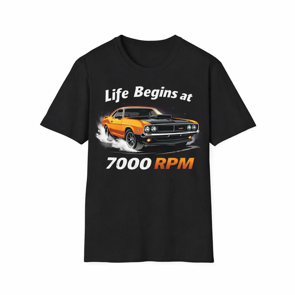 Life Begins at 7000 RPM Muscle Car Drag Racing Unisex Graphic T-Shirt XL