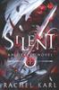 The Silent : An Oracle Novel : 1 Book