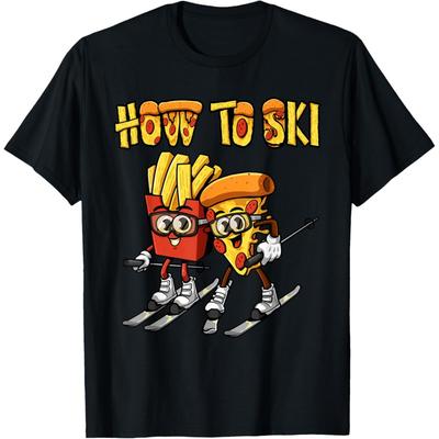 Wie man Ski fährt Lustiges Pizza Pommes Skifahrer Skifahren Essensliebhaber T-Shirt