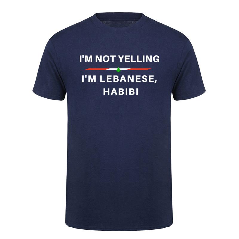 Im Not Yelling Im Lebanese Habibi Funny Arabic Tshirt Lebanon Flag Graphic T Shirts Casual Style Da960
