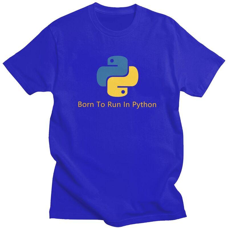 Custom Born To Run In Python Tshirt for Men Short Sleeves Casual T Shirt Programmer Computer Developer Tshirt 100 Cotton Tee