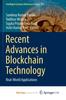 The Recent Advances In Blockchain Technology : Real-World Applications Book