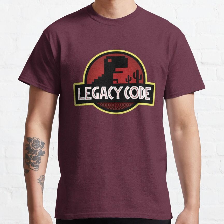 Legacy Code Funny Linux Humor Computer Science System Admin Graphic T Shirts for Developer Large size Adult tops S-6XL