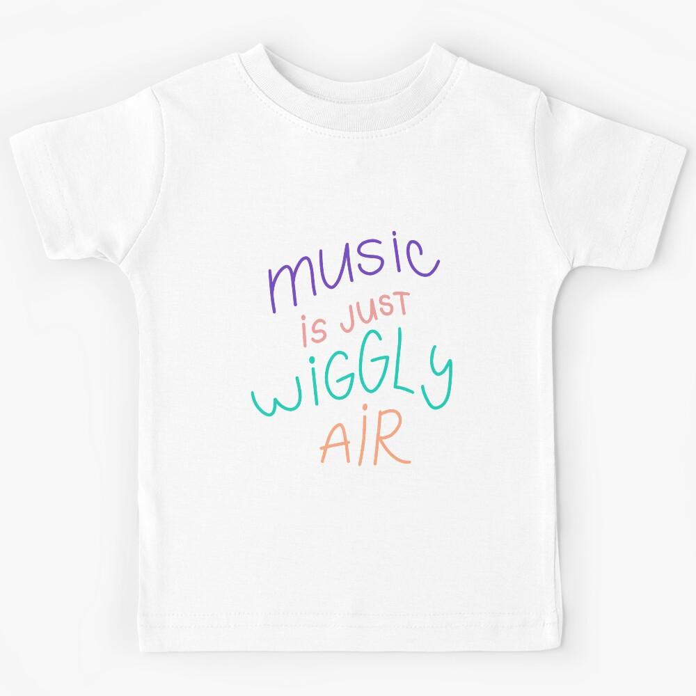 Music is Just Wiggly Air Simple Handwritten Font Colorful Kids T-Shirt 170