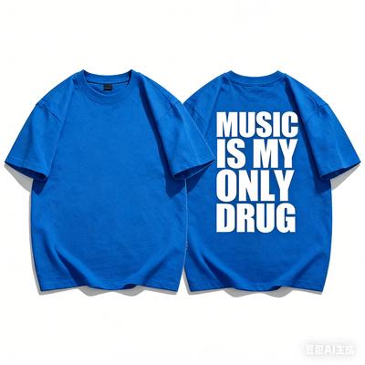Musicis My Only Drug Fun English Shortsleeved Tshirt Print Cotton Short Sleeved Trendy Niche Unisex Women Streetwear Unisex