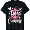 Girls Gone Cruising - Cruise Ship Lover Cruiser Grils Trip T-shirt