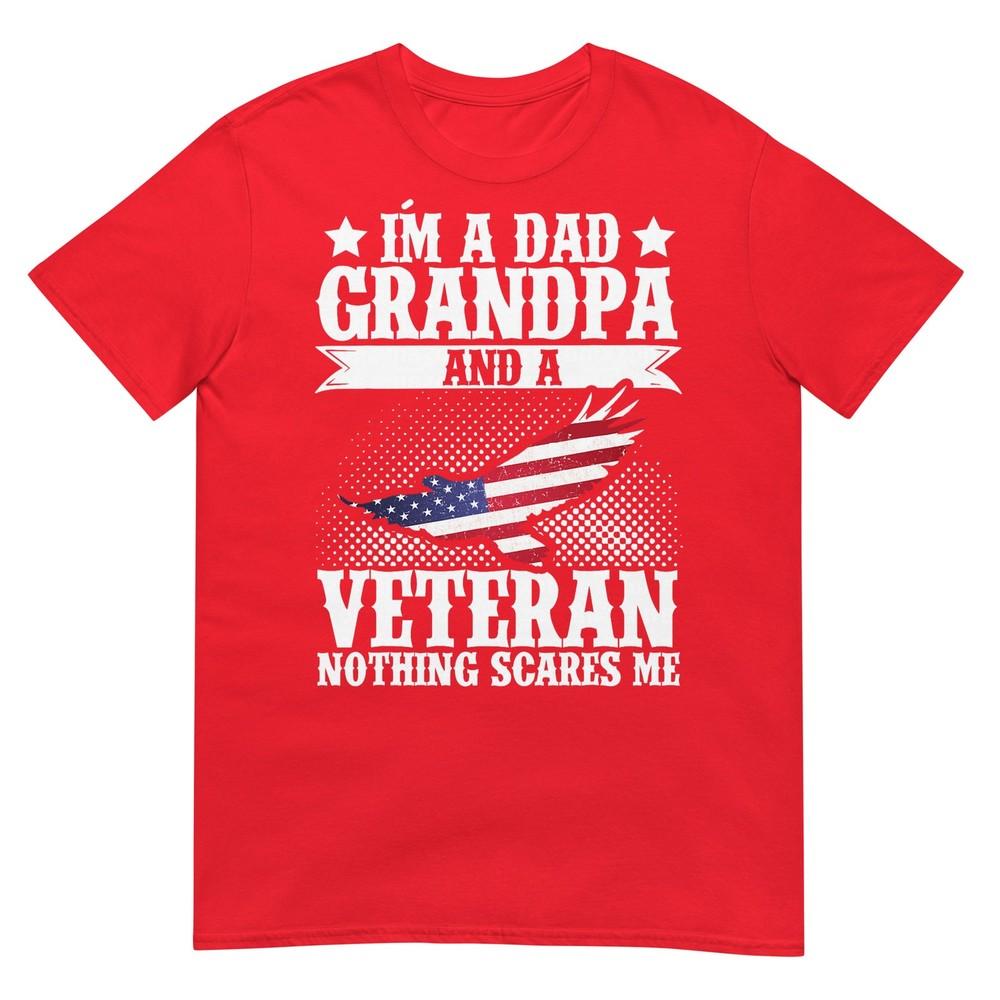 Im A Dad Grandpa And A Veteran Us Flag Veterans Day TShirt S