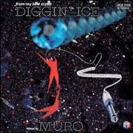 

Mix CD MURO Diggin Ice UICZ3038 Universal 2004 Japan ObiJapanese Club Dance Used