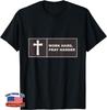 Work Hard Pray Harder Christian Religion T-Shirt