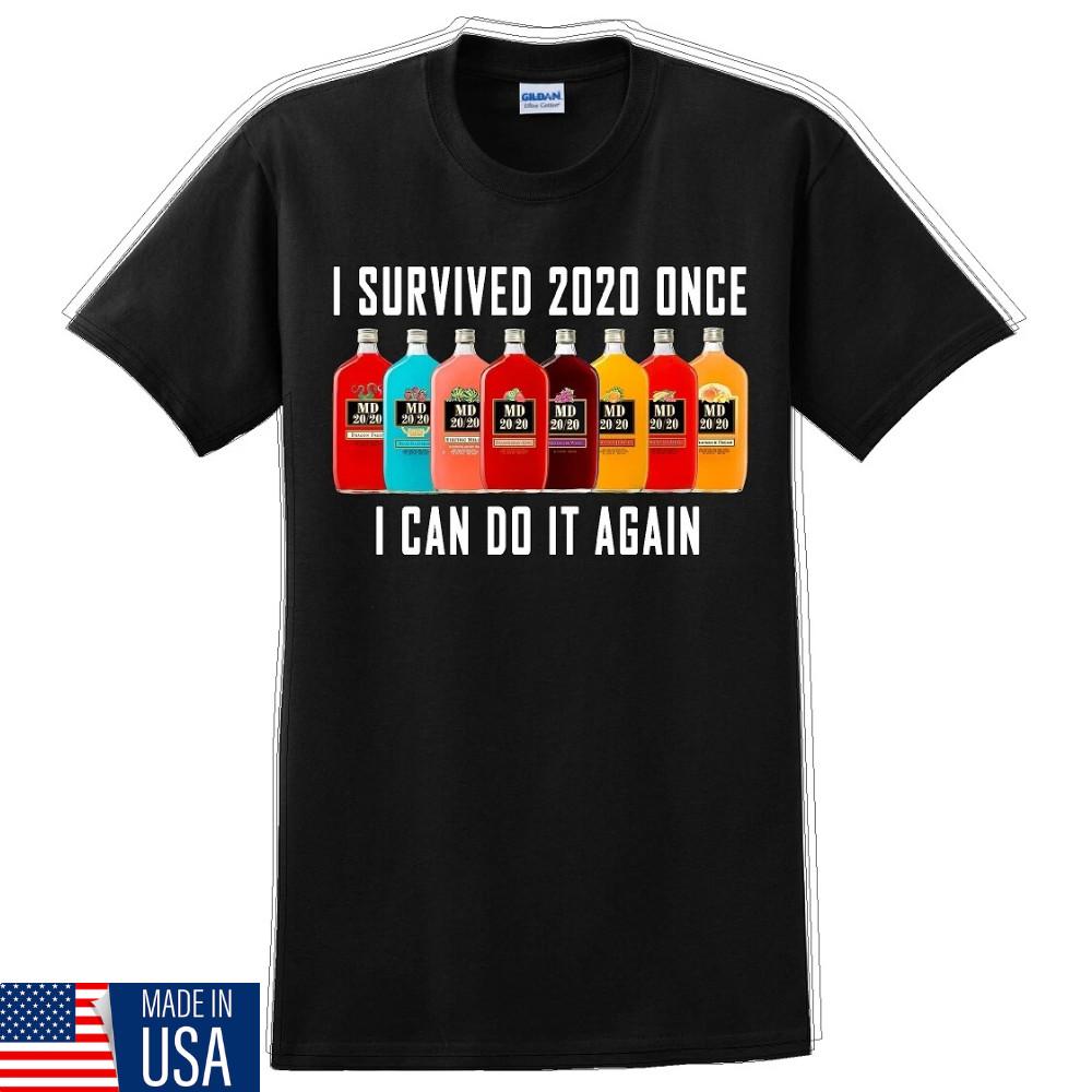 I Survived 2020 once I can do it again, Funny TShirt, Funny 2020 Survivor Shirt S