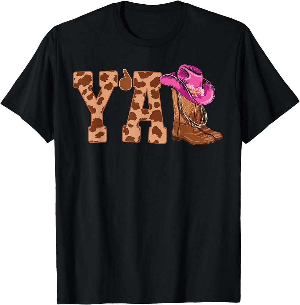 Y all Western Cowgirl T-Shirt Pink Hat Boots Rodeo Country Southern Style Tee Unisex T-Shirt XL