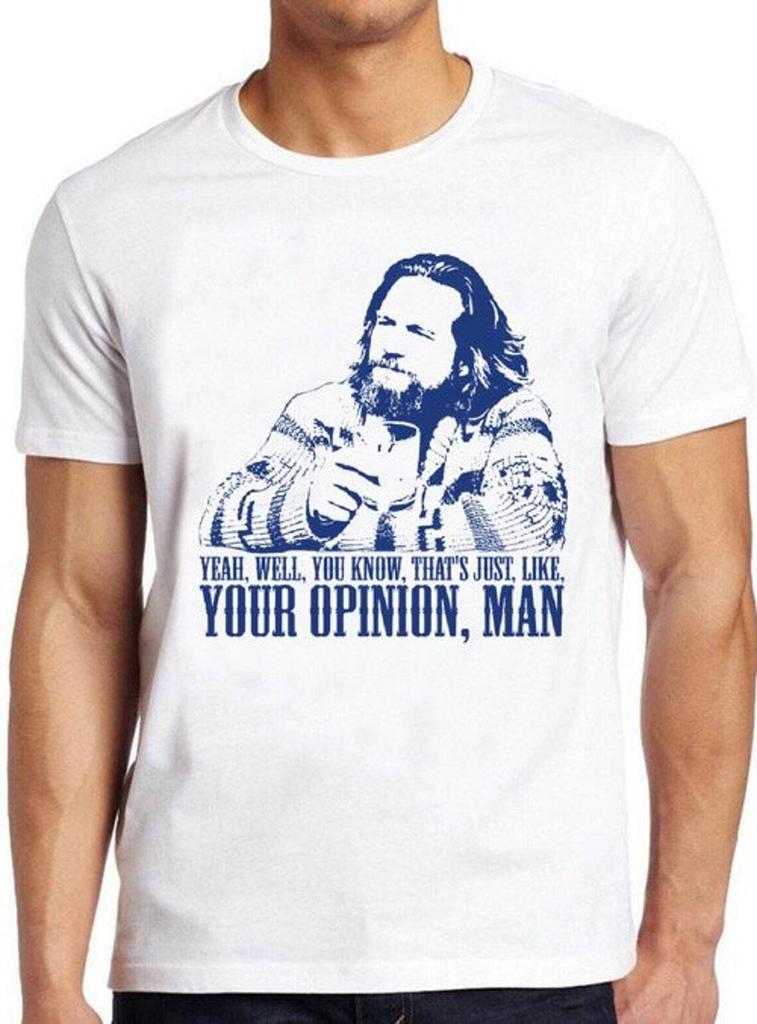 The Big Lebowski Filmová hláška Vtipná The Dude No, to je prostě jako Tričko M85