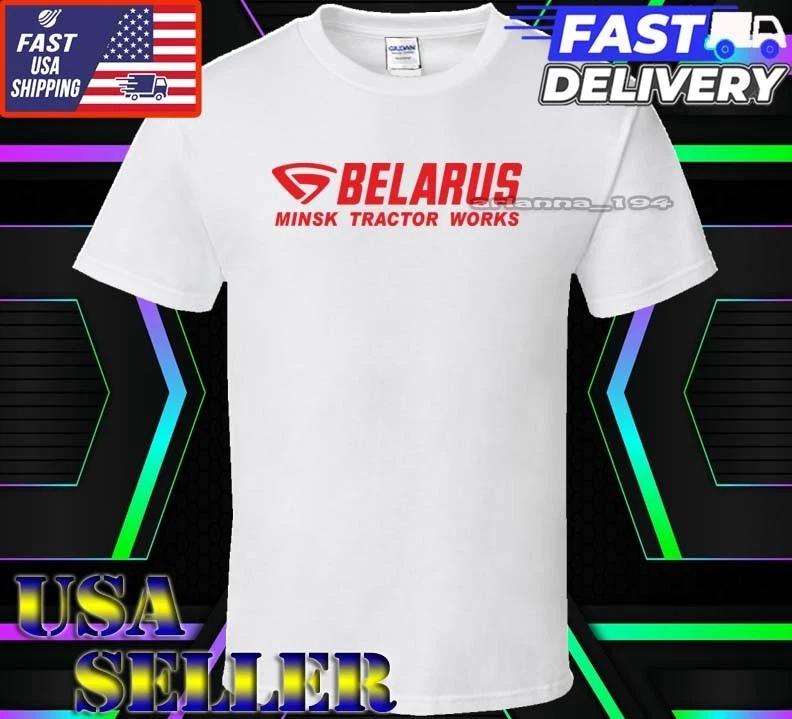 New Shirt Belarus Minsk Tractor Works Logo T-Shirt Funny Usa Unisex Size S-5XL M
