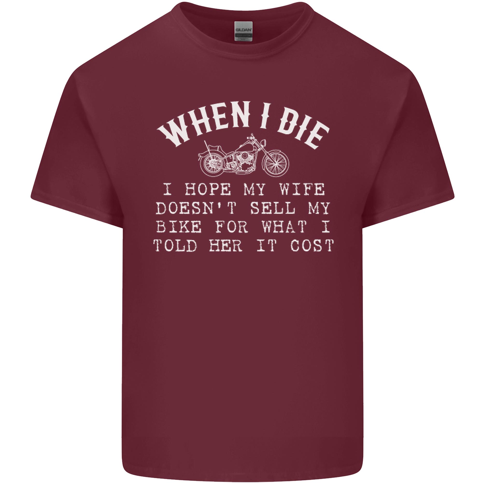 When I Die Motorbike Motorcycle Biker Unisexs Light Cotton TShirt S