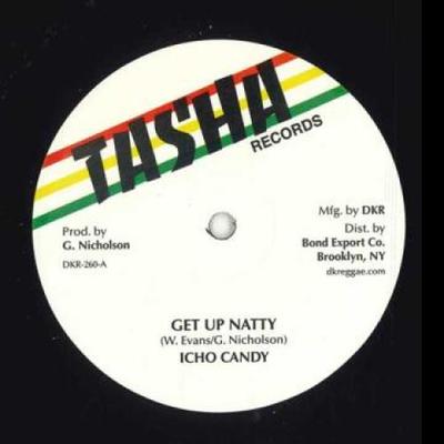 12inch Record ICHO CANDY - Get Up Natty / No Peace DKR260 Tasha/Digikille 2023 US Reggae, Ska & Dub