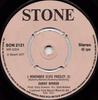 7inch Record DANNY MIRROR  I Remember Elvis Presley SON2121 STONE 1977 UK Rock Used