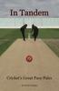 Libro In Tandem : Cricket's Great Pace Pairs