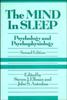 The The Mind In Sleep : Psychology and Psychophysiology Book