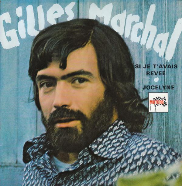 

7inch Record GILLES MARCHAL - Si Je T avais Rêvée / Jocelyne MT4031 Les Disques Mot 1972 France Pop Used