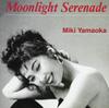 CD MIKI YAMAOKA  MOONLIGHT SERENADE ARTCD31  2017 Japan Japanese PopRock Used